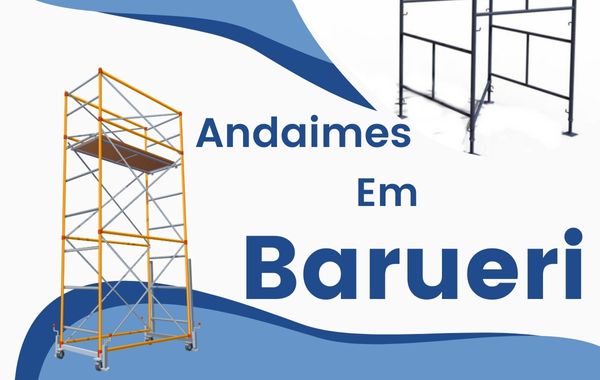 >Aluguel de Andaimes em Barueri